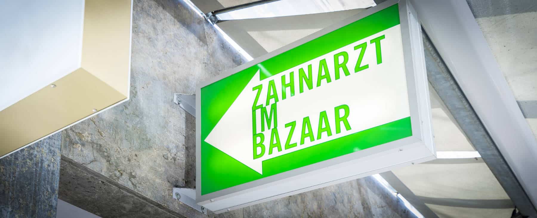 Praxisschild der Zahnärzte im Bazaar